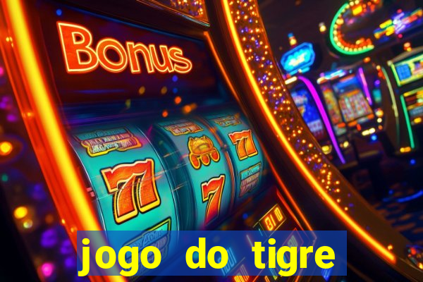 jogo do tigre gratis teste